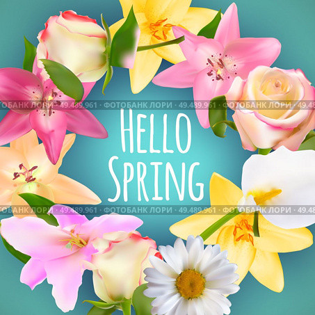 Hello Spring Banner Greetings Design  Background with Colorful Flower Elements. Vector illustration. EPS10. Hello Spring Banner Greetings Design  Background with Colorful Flower Elements. Vector illustration. Стоковая иллюстрация, агентство Ingram Publishing / Фотобанк Лори