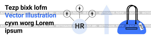 HR icon with connecting lines to three people icons, upward arrow symbolizing growth. Blue duffel bag with tag. Ideal for HR systems, business growth, interconnectedness, career progression, travel. Abstract Representation of HR Connections and Growth with Duffel Bag in Blue. Стоковая иллюстрация, агентство Ingram Publishing / Фотобанк Лори
