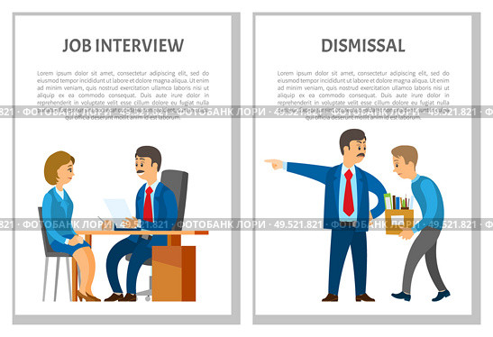 Job interview and dismissal of employee posters with text sample vector. Employment and discharge, candidate to new vacant post in office job, leader. Job Interview and Dismissal of Employee Posters. Стоковая иллюстрация, агентство Ingram Publishing / Фотобанк Лори