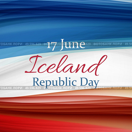 June 17 Iceland Republic Day Background. Vector Illustration EPS10. June 17 Iceland Republic Day Background. Vector Illustration. Стоковая иллюстрация, агентство Ingram Publishing / Фотобанк Лори