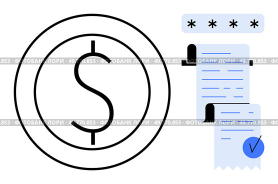 Large dollar sign, receipts with a checkmark, and a password indicating secure payments. Ideal for financial transactions, online payments, bookkeeping, security, and e-commerce. Illustrated in a. Dollar Sign with Receipts and Password Symbol Indicating Secure Payment Process. Стоковая иллюстрация, агентство Ingram Publishing / Фотобанк Лори