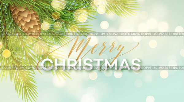 Merry Christmas banner vector template. Realistic fir tree branch with pinecone on blue background with bokeh effect. Xmas lettering with shadow and glowing golden sparkles. Poster, postcard design. Merry Christmas banner vector template. Стоковая иллюстрация, агентство Ingram Publishing / Фотобанк Лори