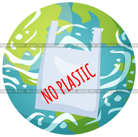 No plastic in world. Harm from non-degradable items. Clean big planet and environment. Healthy people. Green blue earth. People can use eco package. Reduce amount of plastic. Reuse of things. No plastic in world concept. Harm from non-degradable items. Clean big planet and environment. Стоковая иллюстрация, агентство Ingram Publishing / Фотобанк Лори