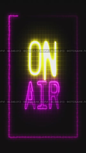 ON AIR vertical neon sign yellow and purple podcast conception talk show background. Стоковая анимация, аниматор Mihail Mihaylov / Фотобанк Лори