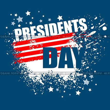 Presidents Day Vector Background. USA Patriotic illustration. Presidents Day Vector Background. Стоковая иллюстрация, агентство Ingram Publishing / Фотобанк Лори