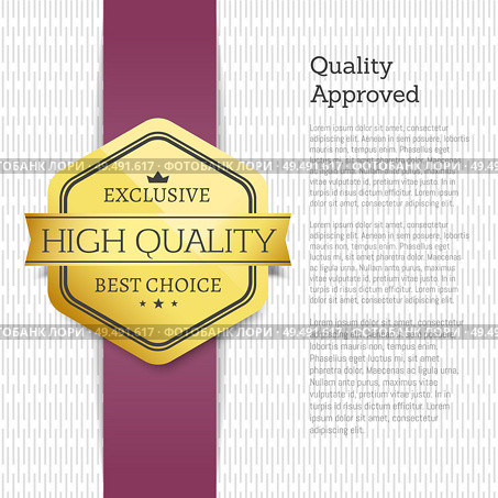 Quality approved label golden poster. Text sample and headline with best high level of trust. Recommended brand great choice, vector illustration. Quality Approved Label Poster Vector Illustration. Стоковая иллюстрация, агентство Ingram Publishing / Фотобанк Лори