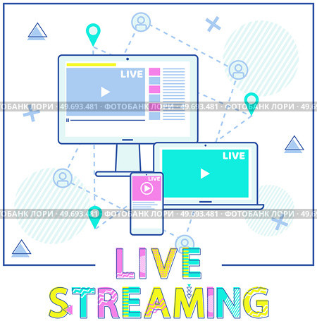 Remote broadcast program for electronic devices. Internet video communication with followers and subscribers app. Website fo streaming online. Live broadcast, vlog on computer and phone screen. Remote broadcast program for electronic devices. Website fo streaming online with computer and phone. Стоковая иллюстрация, агентство Ingram Publishing / Фотобанк Лори