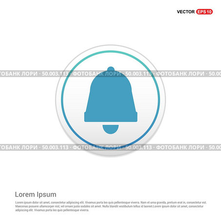 Ringing bell icon - white circle button. Стоковая иллюстрация, агентство Ingram Publishing / Фотобанк Лори