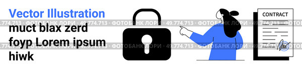 Secure document handling with a digital lock, a person pointing to a contract document, and an approved signature stamp. Ideal for legal agreements, data security, digital contracts, e-signatures. Secure Document Handling with Contract Signing and Digital Lock. Стоковая иллюстрация, агентство Ingram Publishing / Фотобанк Лори