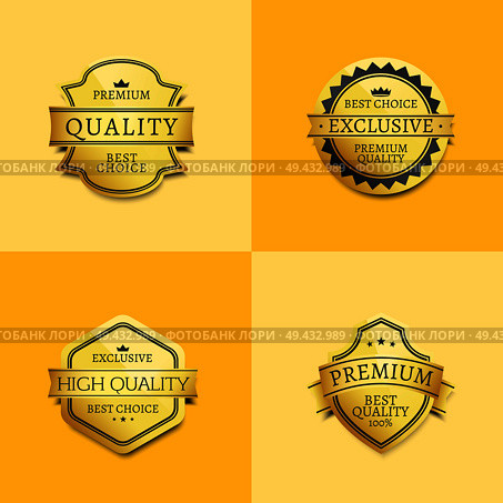 Set of premium quality best golden labels guarantee sticker awards, vector certificate emblems with stars and crowns on yellow, assurance medallions. Set of Premium Quality Best Gold Labels Guarantee. Стоковая иллюстрация, агентство Ingram Publishing / Фотобанк Лори