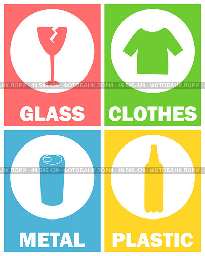 Sorting garbage signs vector, glass and clothes, metal and plastic. Bottle and t shirts, tic can infographics with circles. Icons for sorting garbage. Glass and Clothes, Metal and Plastic Sorting Signs. Стоковая иллюстрация, агентство Ingram Publishing / Фотобанк Лори