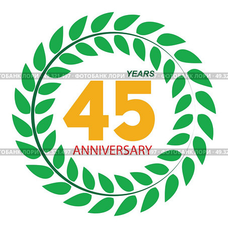 Template Logo 45 Anniversary in Laurel Wreath Vector Illustration EPS10. Template Logo 45 Anniversary in Laurel Wreath Vector Illustratio. Стоковая иллюстрация, агентство Ingram Publishing / Фотобанк Лори