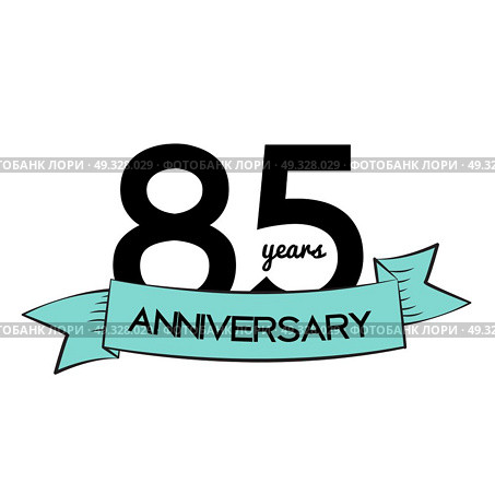 Template Logo 85 Years Anniversary Vector Illustration EPS10. Template Logo 85 Years Anniversary Vector Illustration. Стоковая иллюстрация, агентство Ingram Publishing / Фотобанк Лори