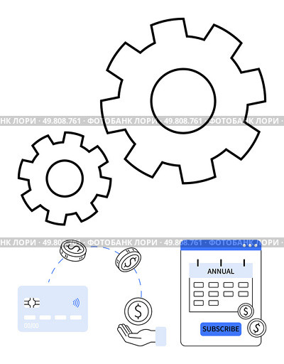 Two interlocking gears, annual subscription calendar, payment card, hand exchanging money. Ideal for finance, automation, subscription services, e-commerce, business operations fintech digital. Automated Business Processes with Digital Payment and Annual Subscription Management. Стоковая иллюстрация, агентство Ingram Publishing / Фотобанк Лори