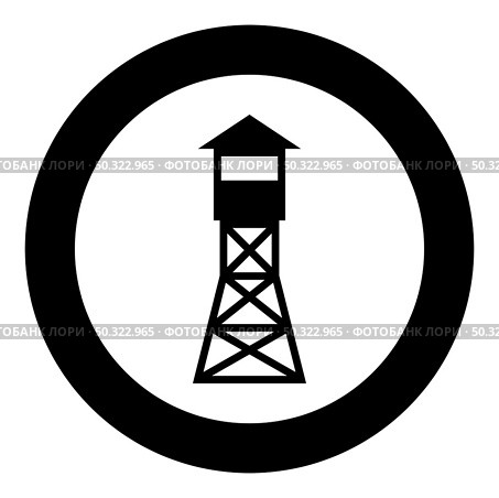 Watching tower Overview forest ranger fire site icon in circle round black color vector illustration solid outline style simple image. Watching tower Overview forest ranger fire site icon in circle round black color vector illustration solid outline style image. Стоковая иллюстрация, агентство Ingram Publishing / Фотобанк Лори